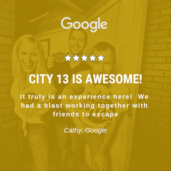 City 13 Escape Room Google Review